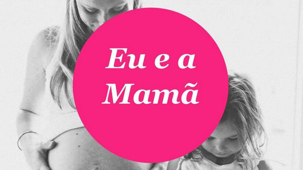 Eu e a Mamã